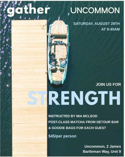GATHER X UNCOMMON STRENGTH CLASS poster
